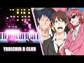 Yarichin☆B**ch Club OP - 