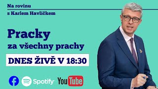 NA ROVINU s Karlem Havlíčkem. Pracky za všechny prachy.