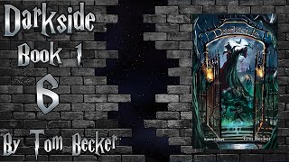 Darkside Audiobook book 1: Chapter 6