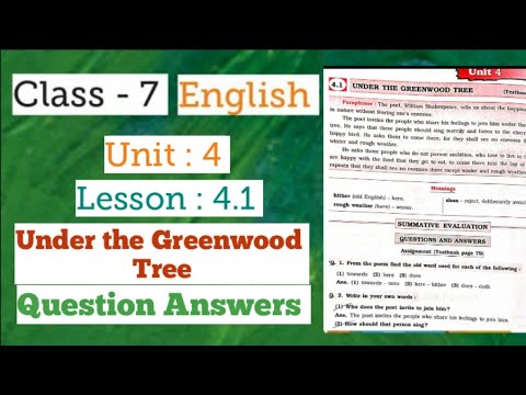 Class 7 English Under The Greenwood Tree Lesson 4.1 Question Answers ...