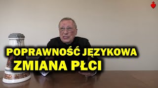 Poprawność językowa: Zmiana płci [Tuba Cordis 1 IX A.D. 2021]