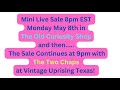 Old Curiosity Shop Mini Live Sale pre Two Chaps!