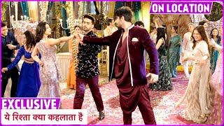 Yeh Rishta Kya Kehlata Hai| Armaan Abhira Ne Kiya Dance, RK Ne Kiya Challenge| On Location