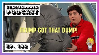 Trump Got a Booty, Nick uses Spit to Clean Contacts, Alex has Gyno, & Bodybuilders hate David