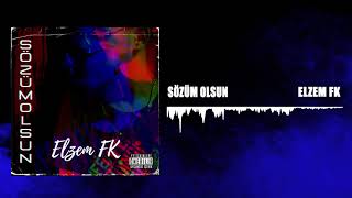 Elzem FK - Sözüm Olsun [Prod. By Lj]