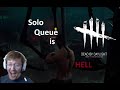 Solo queue in Dead by Daylight makes the Dungeon Crawler trophy INFURIATING