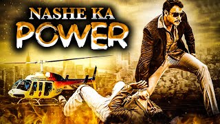 Nashe Ka Power (2020) New Released Hindi Dubbed Movie | South Ka Baap