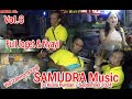 SAMUDRA Music ~Goyang  Habis Ds Kuala Puntian FUUL Dangdut  Part.6