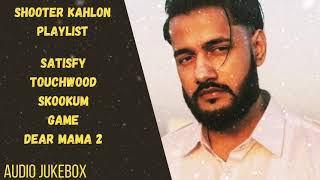 Best of Shooter Kahlon|Punjabi Audio Jukebox 2021|Shooter Kahlon all songs|Sidhu Moosewala|