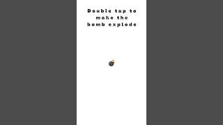 Double tap to make the bomb explode|#trending #shortvideo #shortsfeed#shorts#coolfacts#subscribe