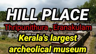 HILL PALACE or Kanakakunnu Kottaram , Thripunithura , Eranakulam . #@forthvlogger