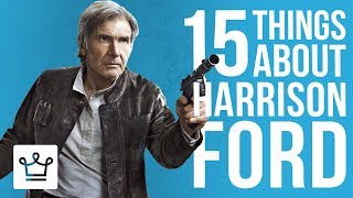 15 Things You Didn't Know About Harrison Ford