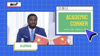 Meet Dr. Percy Akuetteh (阿达) – A WMU Success Story You Don’t Want to Miss!