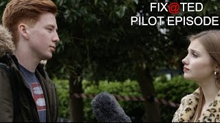 Fixated - Pilot Episode