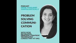 How To Problem-Solve: Through Trust and Great Questions (with Vicki Reyzelman)