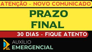 🗓NOVO COMUNICADO URGENTÍSSIMO AUXÍLIO EMERGENCIAL 600,00 PRAZO FINAL - FIQUE ATENTO