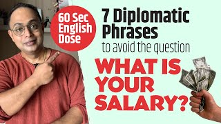 Speak Diplomatic English | Learn Smart English Phrases - What’s your Salary? 1 Min English Lessons