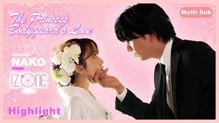 ENG SUB MULTI (Highlight) The Princess Bodyguard's Love Highlight | EP 4