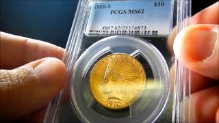 1910 S PCGS MS62 $10 The Phoenix Gold Corporation