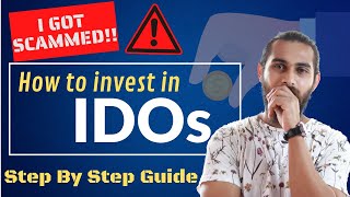 How to invest in IDOs? | Step By Step Guide