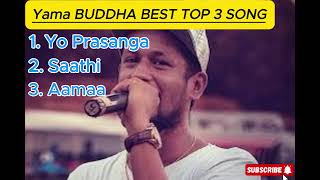 Yama Buddha Best To 3 Song||Best Song Collecation|| SN-DP Creations ||@YamaBuddha