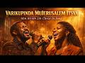 Varikupinda MuJerusalem Itsva – SDA Hymn 238 (Christ In Song)