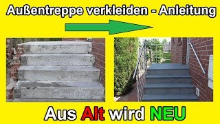 Außentreppe sanieren – Stein Treppe mit Naturstein frostfest verkleiden - / Renovieren / Anleitung