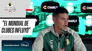 JAMES RODRÍGUEZ sobre su llegada a León: EL MUNDIAL DE CLUBES INFLUYÓ; León es como una familia