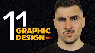 11 Graphic Design Basics YOU CAN'T MISS