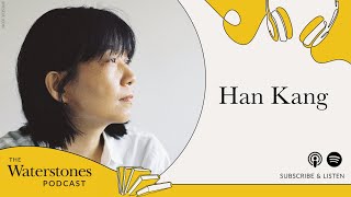 Han Kang: The Waterstones Interview