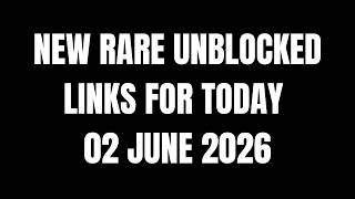 51+ NEW Rare Unblocked Links | Unblocked Websites for School Chromebook (2026)