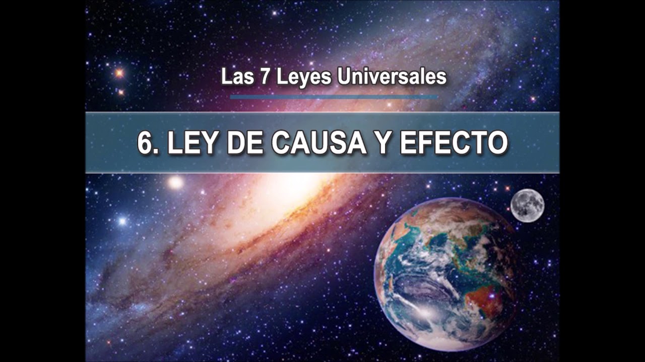 6. Ley De Causa Y Efecto - YouTube