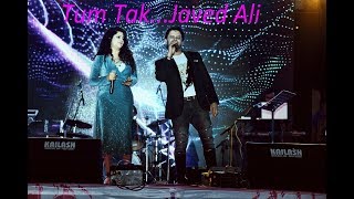 Tum Tak I Full Video song I Javed Ali Live performance with Dharna Pahwa at DMP Panna II SR Dehariya