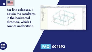 [EN] FAQ 004593 | For line releases, I obtain the resultants in the horizontal direction, which I...