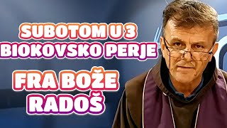 Fra Bože Radoš - SUBOTOM U 3, BIOKOVSKO PERJE plači Zemljo Hrvatska nad Sokolovima Duha Svetoga