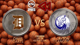 Rewind - Davis @ Layton (Boys Basketball) {1-14-25}