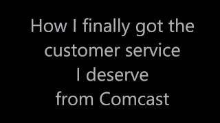 Having problems with Comcast? Try this
