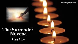 Surrender Prayer Novena - Day 1 - Discerning Hearts Podcast