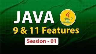 Java 9 and 11 Features | Session - 01 | Ashok IT