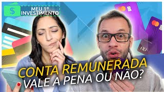 CONTA REMUNERADA vale a pena? Onde deixar MEU DINHEIRO? Opinião Sincera [Meu Primeiro Investimento]