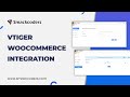 Vtiger WooCommerce Integration