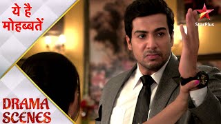 Ye Hai Mohabbatein | ये है मोहब्बतें | Mr. Jhakar ne uthaya Aditya par hath