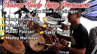 Rusdy Oyag Full Album Vol 02 live show Pangalengan