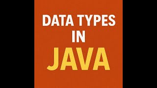 Data Types in Java Explained | Primitive & Non-Primitive | Beginner Friendly