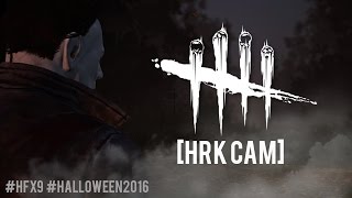 Dead By Daylight - HFX9 Halloween Party 2016 [HRK-CAM]