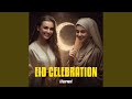 Eid Celebration