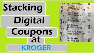 Stacking DIGITAL Coupons at Kroger!!!