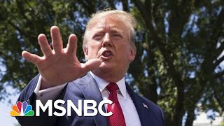Trump On Reps. AOC, Tlaib And Omar: ‘They Are Anti-Semites, They Are Against Israel’ | MSNBC