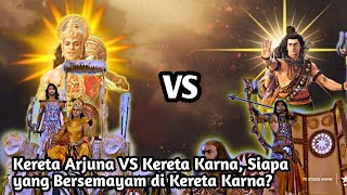 KERETA ARJUNA VS KERETA KARNA| SIAPA YANG BERSEMAYAM DI KERETA KARNA?