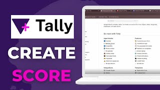 How To Create A Score Assessment In Tally.so